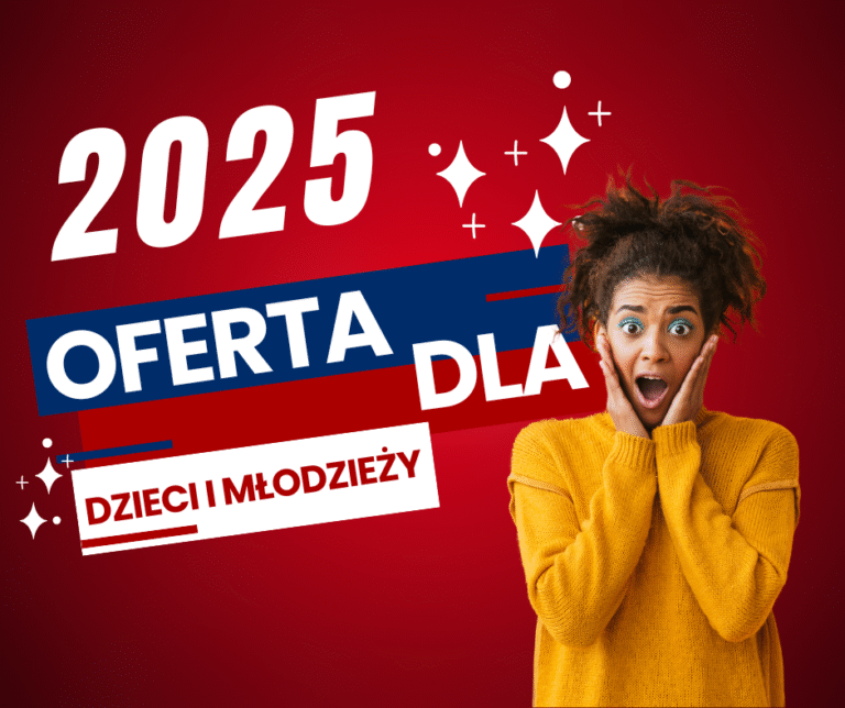 Oferta dla Dzieci i Młodzieży